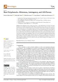 Beer Polyphenols—Bitterness, Astringency, and Off-Flavors