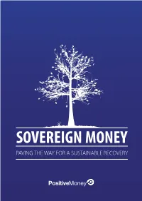 PAVING the WAY for a SUSTAINABLE RECOVERY Email: Info@Positivemoney.Org Website