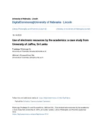 Use of Electronic Resources by the Academics: a Case Study from University of Jaffna, Sri Lanka