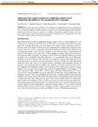 1 TIMESCALE for CLIMATIC EVENTS of SUBBOREAL/SUBATLANTIC TRANSITION RECORDED at the VALAKUPIAI SITE, LITHUANIA Jacek Pawlyta1,2