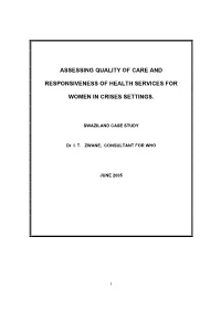 Assessing Quality of Care and Responsiveness of Health Services for Women in Crises Settings
