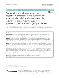 Carotenoids and Alkylresorcinols As Objective Biomarkers of Diet Quality