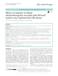 Effects of Cataracts on Flicker Electroretinograms Recorded with Reteval™ System: New Mydriasis-Free ERG Device
