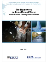 The Framework on Eco-Efficient Water Infrastructure Development in China
