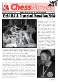 13Th I.B.C.A. Olympiad, Heraklion 2008