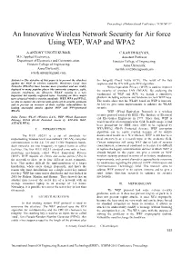 An Innovative Wireless Network Security for Air Force Using WEP, WAP and WPA2