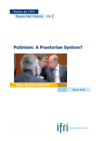 Putinism: a Praetorian System?