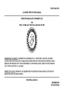 Tm 8370-50007-Or/1 U.S. Marine Corps Technical Manual Operator's Manual with Components List for Rifle, 7.62 Mm, Ak-47, Nsn: 1