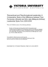 Transactional and Transformational Leadership: a Comparative Study of the Difference Between Tony Fernandes (Airasia) and Idris