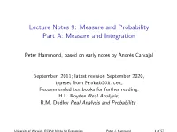 Lecture Notes 9: Measure and Probability Part A: Measure and Integration