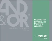 Machines for Bottling and Packaging Industries
