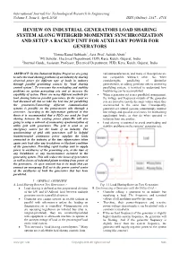 Review on Industrial Generators Load Sharing System Along Withgrid Momentry Synchronization and Setup a Backup Unit for Auxiliary Power for Generators