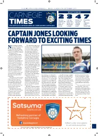 CAPTAIN JONES LOOKING FORWARD to EXCITING TIMES Ew Yorkshire Carnegie “The Biggest Focus This Year Is Captain Chris Jones Says for Us to Play As a Team