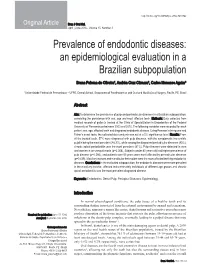 Prevalence of Endodontic Diseases: an Epidemiological Evaluation in a Brazilian Subpopulation