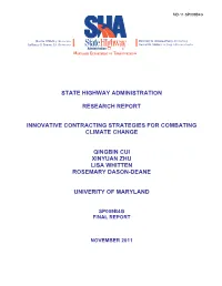 State Highway Administration Research Report Innovative Contracting Strategies for Combating Climate Change Qingbin Cui Xinyuan