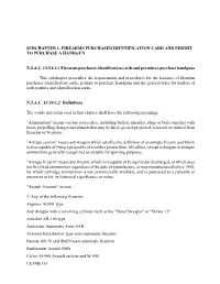 Subchapter 1. Firearms Purchaser Identification Card and Permit to Purchase a Handgun