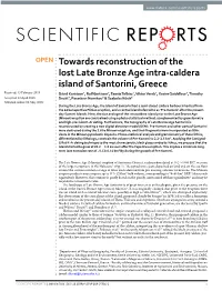 Towards Reconstruction of the Lost Late Bronze Age Intra-Caldera Island of Santorini, Greece
