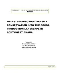 Mainstreaming Biodiversity Conservation Into the Cocoa Production Landscape In