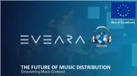 THE FUTURE of MUSIC DISTRIBUTION Empowering Music Creators! Music Business Is Undergoing Its Biggest Transition Ever!