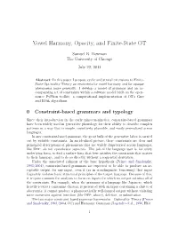 Vowel Harmony, Opacity, and Finite-State OT