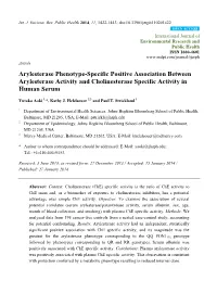 Arylesterase Phenotype-Specific Positive Association Between Arylesterase Activity and Cholinesterase Specific Activity in Human Serum