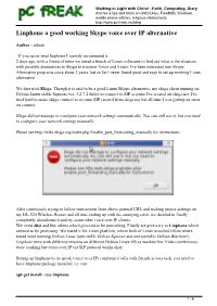 Linphone a Good Working Skype Voice Over IP Alternative