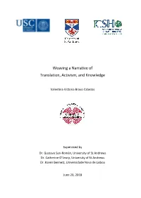 Weaving a Narrative of Translation, Activism, and Knowledge