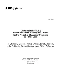 Guidelines for Deriving Numerical National Water Quality Criteria for the Protection of Aquatic Organisms and Their Uses by Charles E