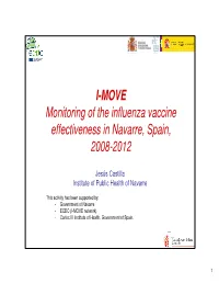 I-MOVE Monitoring of the Influenza Vaccine Effectiveness in Navarre, Spain, 2008-2012