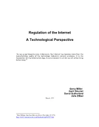 Regulation of the Internet a Technological Perspective