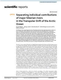 Separating Individual Contributions of Major Siberian Rivers in The