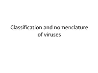 10.2.2 Nomenclature of Viruses and Taxonomic Groups Bacterial Viruses Such As T1, T2 and Φx174