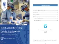 101St Annual Meeting Share Your Annual Meeting Experience on Twitter: Featuring Aortic Symposium @AATSHQ and Mitral Conclave #AATS2021 a Virtual Learning Experience