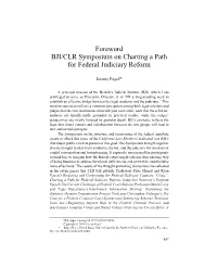 Foreword BJI/CLR Symposium on Charting a Path for Federal Judiciary Reform