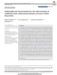 Habitat Light Sets the Boundaries for the Rapid Evolution of Cichlid Fish Vision, While Sexual Selection Can Tune It Within Those Limits