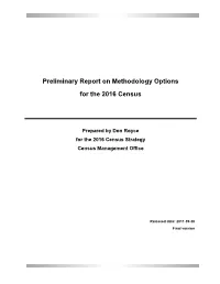 Preliminary Report on Methodology Options for the 2016 Census.Pdf