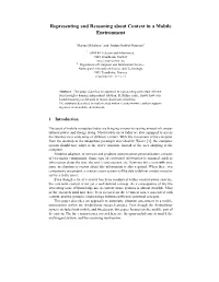 Representing and Reasoning About Context in a Mobile Environment