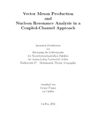 Vector Meson Production and Nucleon Resonance Analysis in a Coupled-Channel Approach