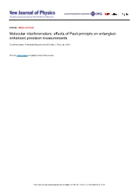 Molecular Interferometers: Effects of Pauli Principle on Entangled- Enhanced Precision Measurements