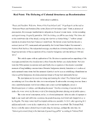 Red Paint: the Defacing of Colonial Structures As Decolonization