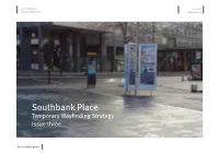 Southbank Place July 2014 Temporary Wayfinding Updated Report
