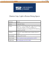 Diatreta Cups, Light in Roman Dining Spaces
