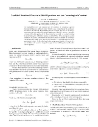 Modified Standard Einstein's Field Equations and the Cosmological