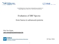 Evaluation of XRF Spectra from Basics to Advanced Systems