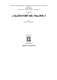 L'allenatore Nel Pallone 2 L’ALLENATORE NEL PALLONE 2