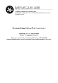 STANDING COMMITTEE on PUBLIC ACCOUNTS Zed Seselja MLA (Chair), Mary Porter AM MLA (Deputy Chair), Chris Bourke MLA, Brendan Smyth MLA