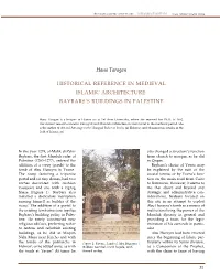 Hana Taragan HISTORICAL REFERENCE in MEDIEVAL ISLAMIC ARCHITECTURE: BAYBARS's BUILDINGS in PALESTINE
