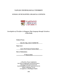 Investigation of Classifiers in Singapore Sign Language Through Narratives: a Pilot Study