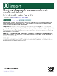 Robust Surgical Approach for Cutaneous Neurofibroma in Neurofibromatosis Type 1