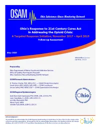 Ohio's Response to 21St Century Cures Act in Addressing the Opioid Crisis: a Targeted Response Initiative, November 2017 – April 2019, Follow-Up Assessment